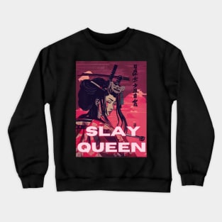 slay queen Crewneck Sweatshirt